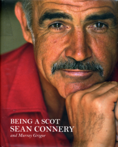 "Being a Scot," Sean Connery